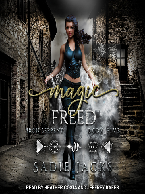 Title details for Magic Freed by Sadie Jacks - Available